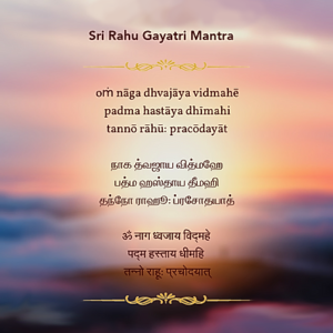 Sri Rahu Gayatri Mantra