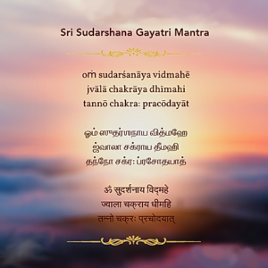 Sri Sudarshana Gayatri Mantra