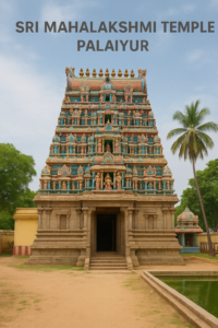 Sri Mahalakshmi Temple Palaiyur